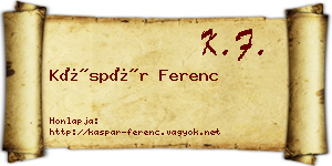Káspár Ferenc névjegykártya